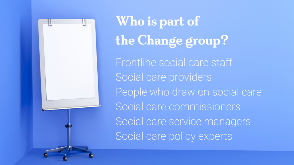 Who is part of the Change group?